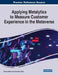 Applying Metalytics to Measure Customer Experience in the Metaverse by Devesh Bathla