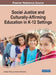 Social Justice and Culturally-Affirming Education in K-12 Settings by Jonathan Chitiyo