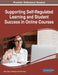 Supporting Self-Regulated Learning and Student Success in Online Courses by Danny Glick