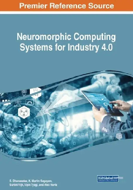 Neuromorphic Computing Systems for Industry 4.0 by S. Dhanasekar