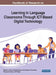 Handbook of Research on Learning in Language Classrooms Through ICT-Based Digital Technology by Rajest S. Suman