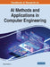 Handbook of Research on AI Methods and Applications in Computer Engineering by Sanaa Kaddoura