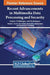 Recent Advancements in Multimedia Data Processing and Security: Issues, Challenges, and Techniques by Ahmed A. Abd El-Latif