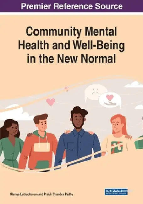 Community Mental Health and Well-Being in the New Normal by Remya Lathabhavan