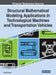 Structural Mathematical Modeling Applications in Technological Machines and Transportation Vehicles by Andrey Eliseev