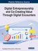 Digital Entrepreneurship and Co-Creating Value Through Digital Encounters by Farag Edghiem