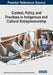 Context, Policy, and Practices in Indigenous and Cultural Entrepreneurship by Wilfred Isak April