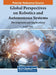 Global Perspectives on Robotics and Autonomous Systems: Development and Applications by Maki K. Habib