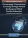 Encouraging Transnational Learning Through Virtual Exchange in Global Teacher Education by Alina Slapac