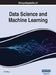 Encyclopedia of Data Science and Machine Learning, VOL 4 by John Wang