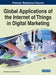 Global Applications of the Internet of Things in Digital Marketing by Arshi Naim, V. Ajantha Devi