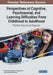 Perspectives of Cognitive, Psychosocial, and Learning Difficulties From Childhood to Adulthood: Practical Counseling Strategies by Maria Sofologi