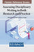Assessing Disciplinary Writing in Both Research and Practice by Katherine Landau Wright