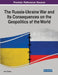 The Russia-Ukraine War and Its Consequences on the Geopolitics of the World by Nika Chitadze