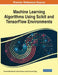 Machine Learning Algorithms Using Scikit and TensorFlow Environments by Puvvadi Baby Maruthi