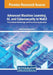 Advanced Machine Learning, AI, and Cybersecurity in Web3: Theoretical Knowledge and Practical Application by Hadj Ahmed Bouarara