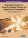 Real-World Solutions for Diversity, Strategic Change, and Organizational Development: Perspectives in Healthcare, Education, Business, and Technology by Darrell Norman Burrell
