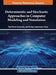 Deterministic and Stochastic Approaches in Computer Modeling and Simulation by Radi Petrov Romansky