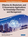 Effective AI, Blockchain, and E-Governance Applications for Knowledge Discovery and Management by Rajeev Kumar
