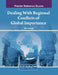 Dealing With Regional Conflicts of Global Importance by Piotr Pietrzak