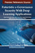 Futuristic e-Governance Security With Deep Learning Applications by Rajeev Kumar