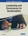 Leadership and Governance for Sustainability by Neeta Baporikar