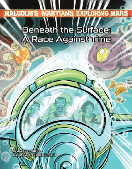 Beneath the Surface: A Race Against Time by Jason M. Burns