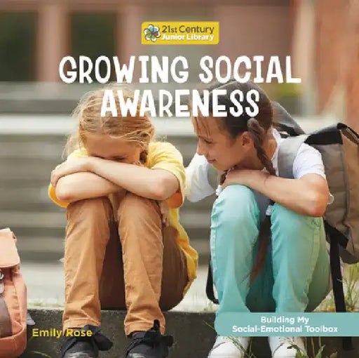 Growing Social Awareness by Emily Rose