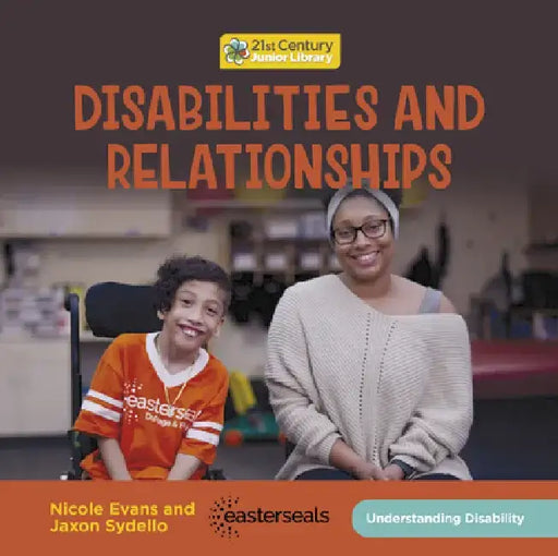 Disabilities and Relationships by Nicole Evans