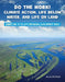 Do the Work! Climate Action, Life Below Water, and Life on Land by Julie Knutson