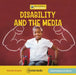 Disability and the Media by Nicole Evans