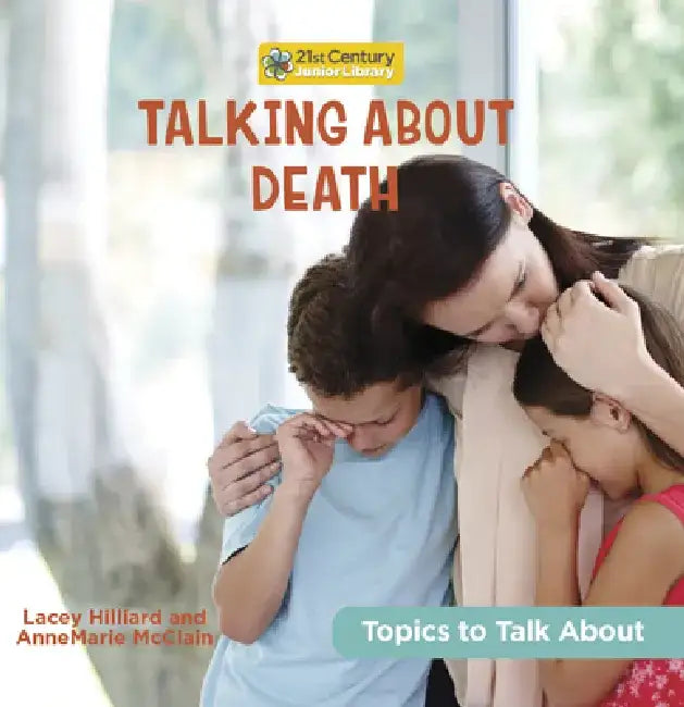 Talking about Death by Annemarie McClain