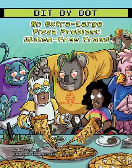 An Extra-Large Pizza Problem: Gluten-Free Fraud by Jason M. Burns
