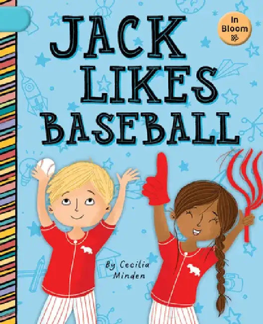 Jack Likes Baseball by Cecilia Minden