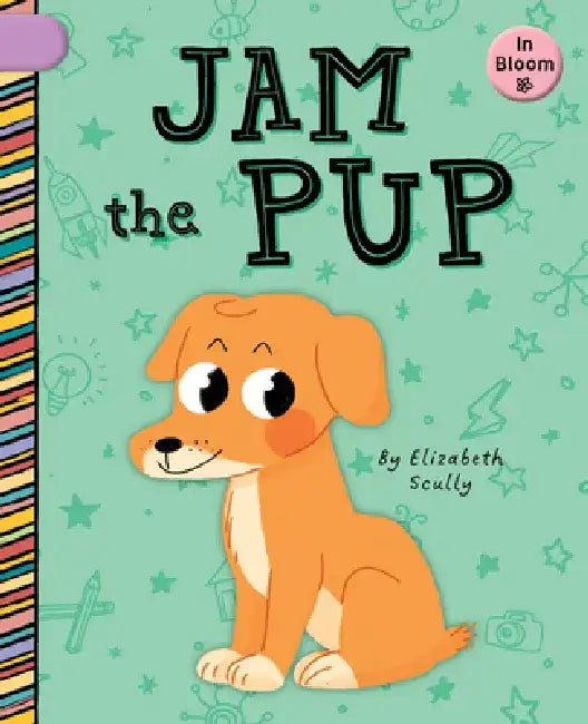 Jam the Pup by Elizabeth Scully