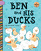 Ben and His Ducks by Elizabeth Scully