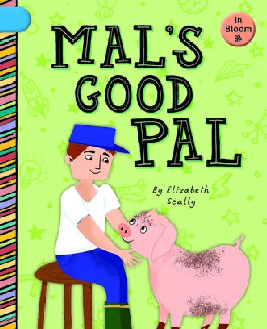 Mal's Good Pal by Elizabeth Scully