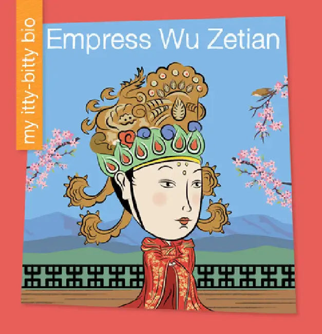 Empress Wu Zetian by Loh-Hagan, Virginia