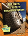 Failures That Fueled Transportation by Gitlin, Martin