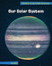 Our Solar System by Mari Bolte