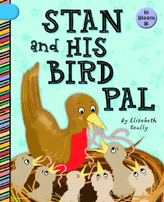 Stan and His Bird Pal by Elizabeth Scully