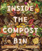 Inside the Compost Bin by Melody Sumaoang Plan