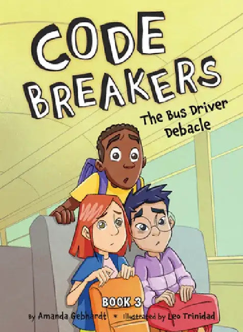The Bus Driver Debacle by Amanda Gebhardt