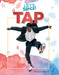 Tap by Joyce Markovics