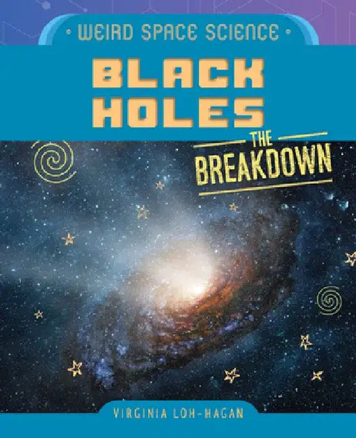 Black Holes by Virginia Loh-Hagan