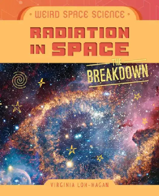 Radiation in Space by Virginia Loh-Hagan