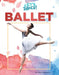Ballet by Joyce Markovics