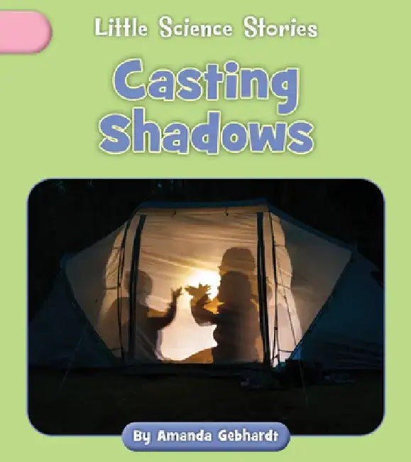 Casting Shadows by Amanda Gebhardt
