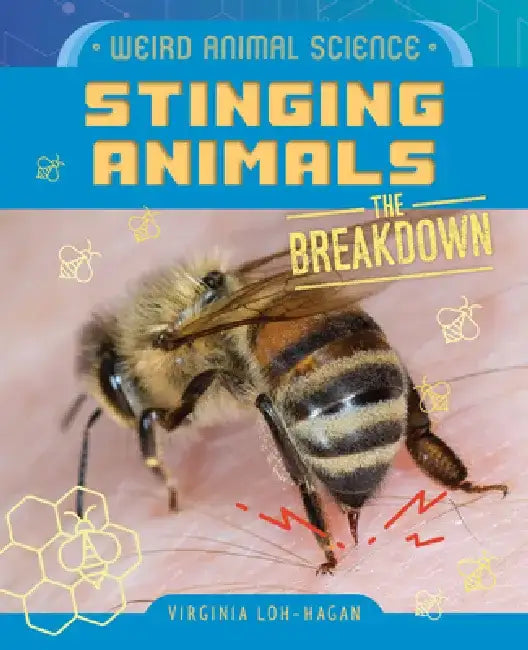 Stinging Animals by Virginia Loh-Hagan