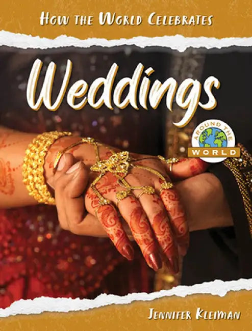 Weddings Around the World by Jennifer Kleiman